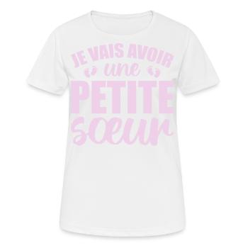 Ich werde eine kleine Schwester haben - Frauen T-Shirt atmungsaktiv - Weiß - Vorne - AI Model Female 172 dark (172cm)