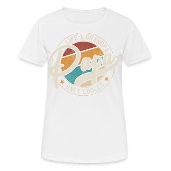 Papa like a grandpa only cooler - Women's Breathable T-Shirt - white - Front - AI Model Female 172 dark (172cm)