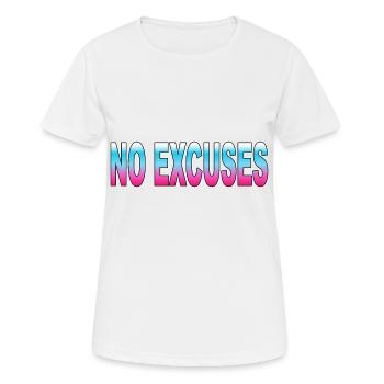 Pas d’excuses - T-shirt respirant Femme - blanc - Devant - AI Model Female 172 dark (172cm)