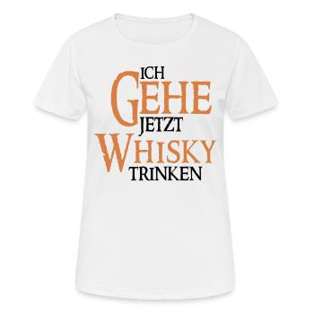 Ich gehe jetzt Whisky trinken - Whiskey Trinker - Frauen T-Shirt atmungsaktiv - Weiß - Vorne - AI Model Female 172 dark (172cm)