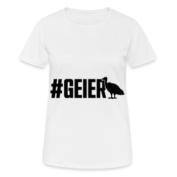 geier hashtag - Frauen T-Shirt atmungsaktiv - Weiß - Vorne - AI Model Female 172 dark (172cm)
