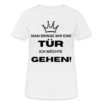 MAN BRINGE MIR EINE TÜR - Frauen T-Shirt atmungsaktiv - Weiß - Vorne - AI Model Female 172 dark (172cm)