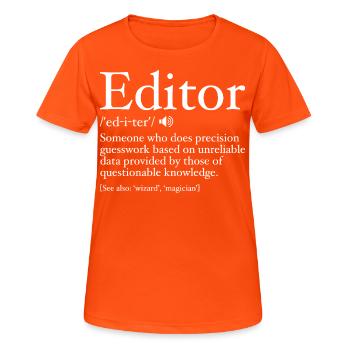 Lustige Editor-Definition Editor-Definition - Editor - Frauen T-Shirt atmungsaktiv - Neonorange - Vorne - AI Model Female 172 dark (172cm)