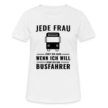Lustiger Busfahrer Spruch - Frauen T-Shirt atmungsaktiv - Weiß - Vorne - AI Model Female 172 dark (172cm)
