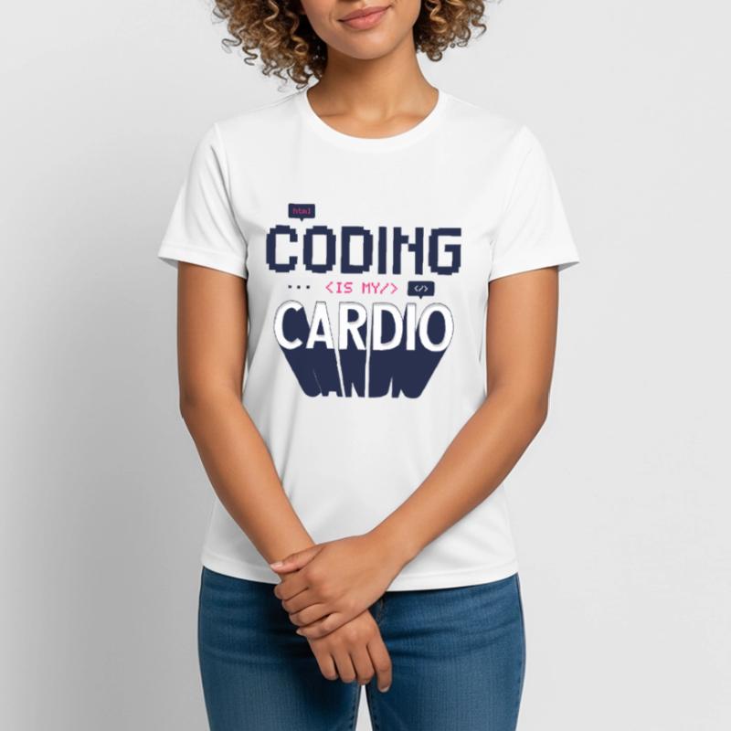 Programmer Computer Coders Coding is My Cardio Women's Breathable T-Shirt