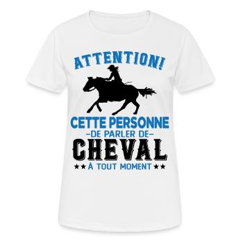 Cette Personne Risque Parler De Cheval Tout Moment - T-shirt respirant Femme - blanc - Devant - AI Model Female 172 dark (172cm)