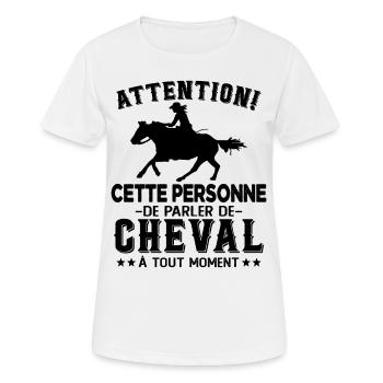 Cette Personne Risque Parler De Cheval Tout Moment - T-shirt respirant Femme - blanc - Devant - AI Model Female 172 dark (172cm)
