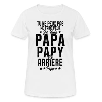 Je Suis Papa Papy Et Arriere Papy Cadeau - T-shirt respirant Femme - blanc - Devant - AI Model Female 172 dark (172cm)
