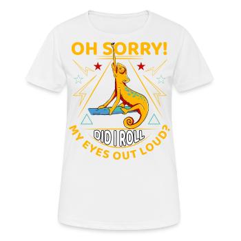 Oh désolé Ai-je roulé des yeux à haute voix? - T-shirt respirant Femme - blanc - Devant - AI Model Female 172 dark (172cm)