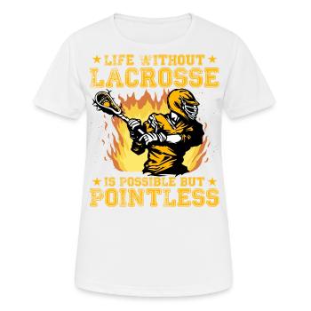 Life without Lacrosse is possible but pointless - Women's Breathable T-Shirt - white - Front - AI Model Female 172 dark (172cm)