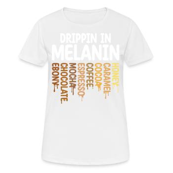 Drippin In Melanin Honig Karamell Kakao Kaffee - Frauen T-Shirt atmungsaktiv - Weiß - Vorne - AI Model Female 172 dark (172cm)