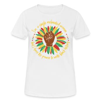 Ich Bin Eine Alleinstehende Melanisierte Frau, - Frauen T-Shirt atmungsaktiv - Weiß - Vorne - AI Model Female 172 dark (172cm)