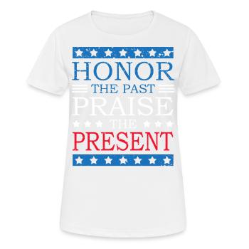 Honor the Past Praise the Present - Women's Breathable T-Shirt - white - Front - AI Model Female 172 dark (172cm)