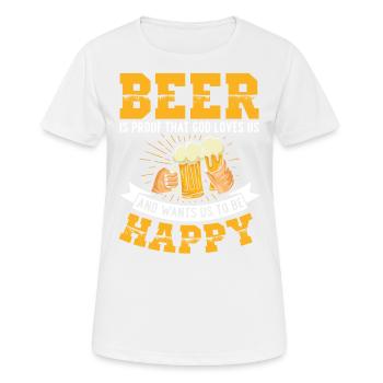 La bière est la preuve que Dieu nous aime | - T-shirt respirant Femme - blanc - Devant - AI Model Female 172 dark (172cm)
