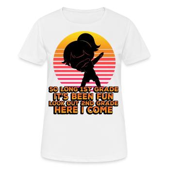 So Long 1st Grade It's Been Fun Look Out 2nd - Women's Breathable T-Shirt - white - Front - AI Model Female 172 dark (172cm)