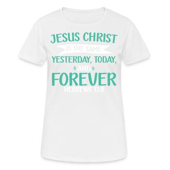 Jesus Christ is the same Christian faith - Women's Breathable T-Shirt - white - Front - AI Model Female 172 dark (172cm)