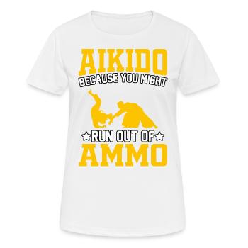 Aikido, weil dir die Munition ausgehen könnte - Frauen T-Shirt atmungsaktiv - Weiß - Vorne - AI Model Female 172 dark (172cm)