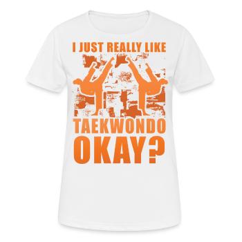 Ich mag Taekwondo einfach sehr, okay? - Frauen T-Shirt atmungsaktiv - Weiß - Vorne - AI Model Female 172 dark (172cm)