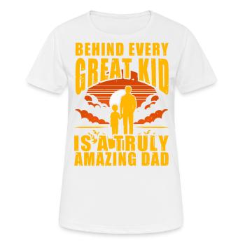 Derrière chaque enfant formidable se cache un père vraiment incroyable - T-shirt respirant Femme - blanc - Devant - AI Model Female 172 dark (172cm)