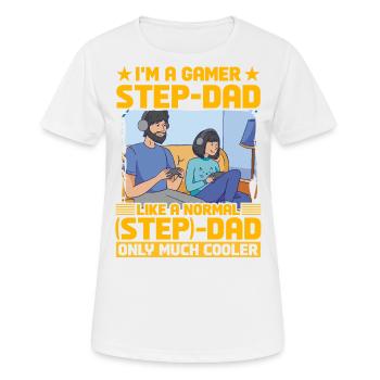 I'm a Gamer Step-Dad like a normal Step-Dad - Women's Breathable T-Shirt - white - Front - AI Model Female 172 dark (172cm)