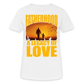 Fatherhood a legacy of love - Women's Breathable T-Shirt - white - Front - AI Model Female 172 dark (172cm)