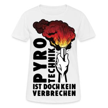 Pyrotechnik ist doch kein Verbrechen Ultras Pyro - Frauen T-Shirt atmungsaktiv - Weiß - Vorne - AI Model Female 172 dark (172cm)