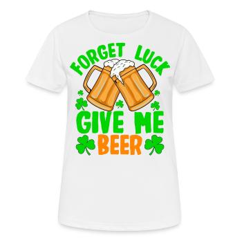 Oubliez la chance, donnez-moi de la bière - T-shirt respirant Femme - blanc - Devant - AI Model Female 172 dark (172cm)