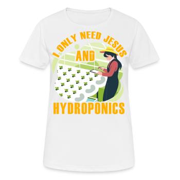 I only need Jesus and Hydroponics - Women's Breathable T-Shirt - white - Front - AI Model Female 172 dark (172cm)
