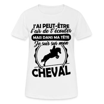 Tshirt équitation - Je suis sur mon Cheval - T-shirt respirant Femme - blanc - Devant - AI Model Female 172 dark (172cm)
