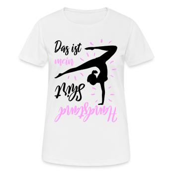 Das Ist Mein Handstand Shirt - Frauen T-Shirt atmungsaktiv - Weiß - Vorne - AI Model Female 172 dark (172cm)
