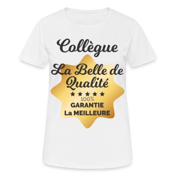 La Belle De Qualité Humour Collègue Femme - T-shirt respirant Femme - blanc - Devant - AI Model Female 172 dark (172cm)
