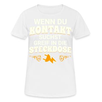 Wenn du Kontakt suchst greif in die Steckdose - Frauen T-Shirt atmungsaktiv - Weiß - Vorne - AI Model Female 172 dark (172cm)