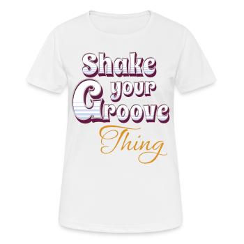 Shake your groove thing - Women's Breathable T-Shirt - white - Front - AI Model Female 172 dark (172cm)