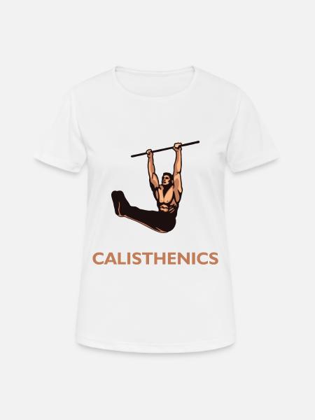 calisthenics - Women's Breathable T-Shirt - white