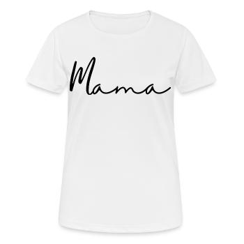 Mamma - Frauen T-Shirt atmungsaktiv - Weiß - Vorne - AI Model Female 172 dark (172cm)