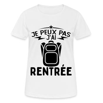 j'peux pas j'ai Rentrée Humour Rentrée Scolaire - T-shirt respirant Femme - blanc - Devant - AI Model Female 172 dark (172cm)