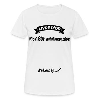 Cadeau drôle 80e Anniversaire Livre D'or - T-shirt respirant Femme - blanc - Devant - AI Model Female 172 dark (172cm)