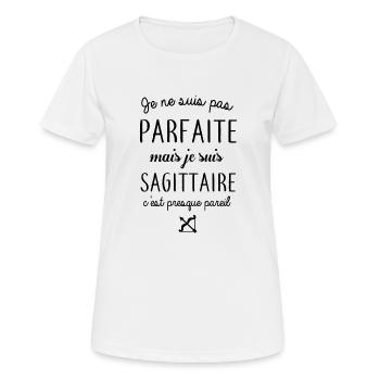 Je ne suis pas parfaite mais je suis sagittaire - T-shirt respirant Femme - blanc - Devant - AI Model Female 172 dark (172cm)