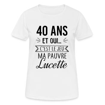 Pauvre Lucette 40 ans - T-shirt respirant Femme - blanc - Devant - AI Model Female 172 dark (172cm)