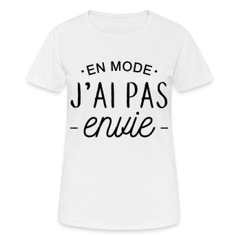 En mode j'ai pas envie - T-shirt respirant Femme - blanc - Devant - AI Model Female 172 dark (172cm)