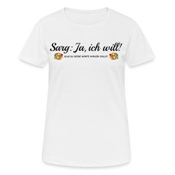 Sarg Ja, ich will, lustiger Spruch JGA, Heirat - Frauen T-Shirt atmungsaktiv - Weiß - Vorne - AI Model Female 172 dark (172cm)