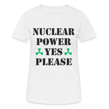 Atomkraft, Ja bitte, Kernenergie - Frauen T-Shirt atmungsaktiv - Weiß - Vorne - AI Model Female 172 dark (172cm)