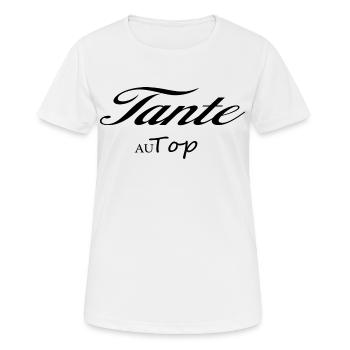 Tante Au Top Idée Cadeau - T-shirt respirant Femme - blanc - Devant - AI Model Female 172 dark (172cm)