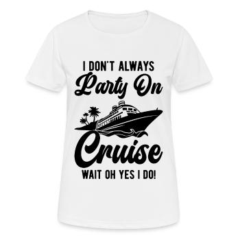 Drôle de croisière Bateau de croisière Bateau de croisière - T-shirt respirant Femme - blanc - Devant - AI Model Female 172 dark (172cm)