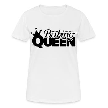 Faire cuire au four Reine boulanger énonciation drôle - T-shirt respirant Femme - blanc - Devant - AI Model Female 172 dark (172cm)