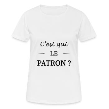 C'est qui le patron - T-shirt respirant Femme - blanc - Devant - AI Model Female 172 dark (172cm)