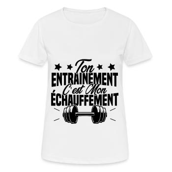Ton Entrainement C'est Mon échauffement - T-shirt respirant Femme - blanc - Devant - AI Model Female 172 dark (172cm)