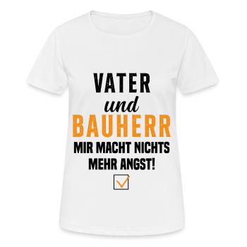 Papa et promoteur Rien ne me fait plus peur - T-shirt respirant Femme - blanc - Devant - AI Model Female 172 dark (172cm)