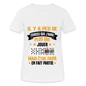 J'aime plus que jouer mais être papa idée cadeau - T-shirt respirant Femme - blanc - Devant - AI Model Female 172 dark (172cm)