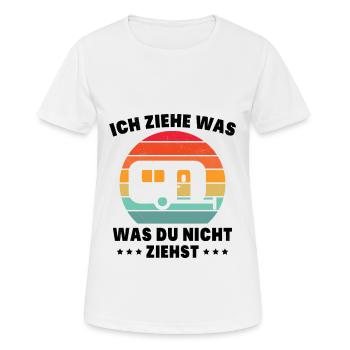Ich ziehe was was du nicht ziehst Wohnwagen Camper - Frauen T-Shirt atmungsaktiv - Weiß - Vorne - AI Model Female 172 dark (172cm)